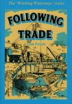 Book - Following The Trade / Tox Foxon