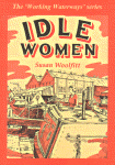 Book - Idle Women / Susan Woolfitt