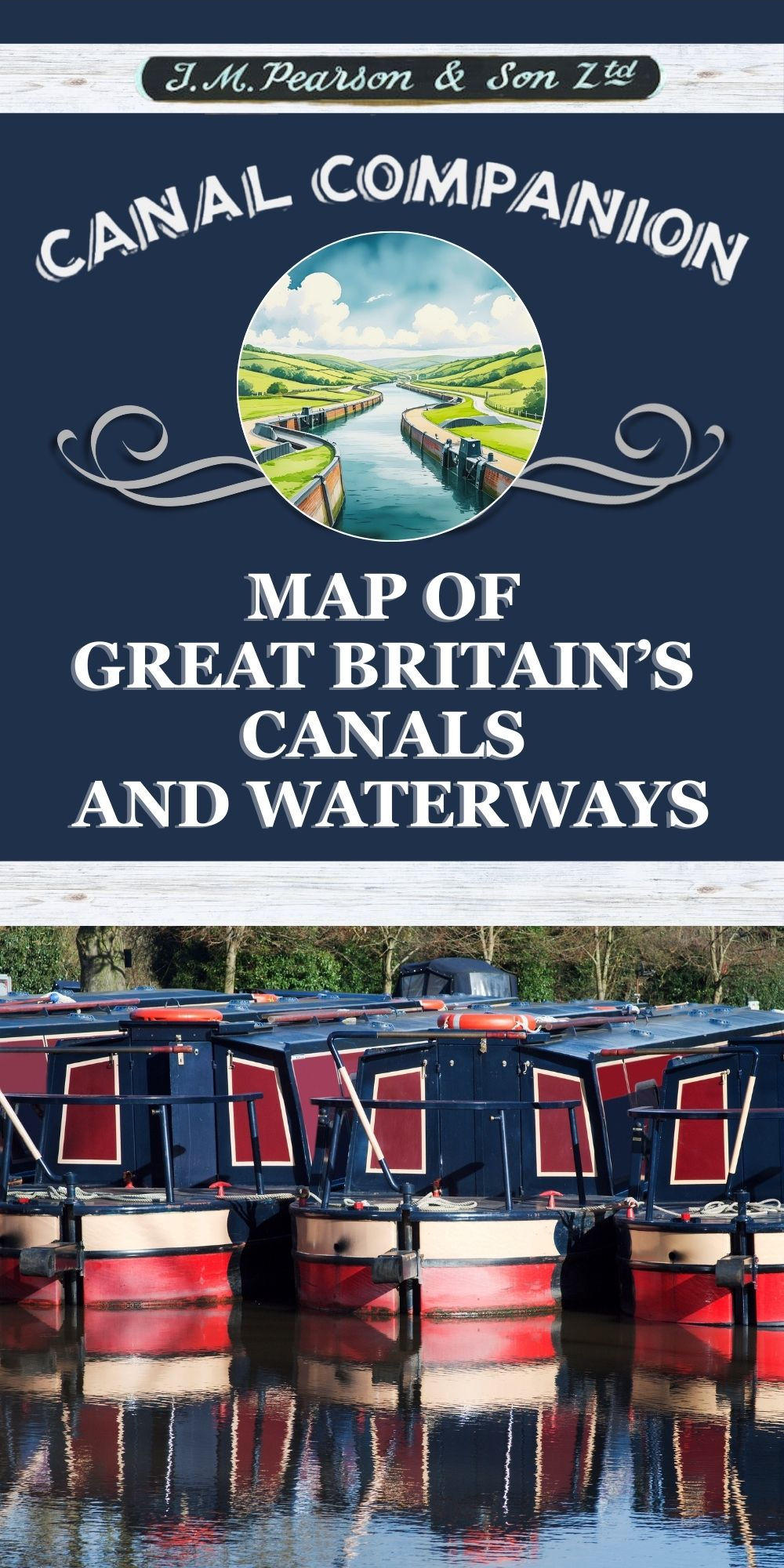 Pearson's Canal Companion Map Of Great Britain's Canals & Waterways