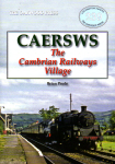 Book - Caersws (The Cambrian Railways Village)
