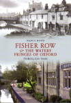 Book - Fisher Row & the Watery Fringes of Oxford Through Time