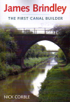 Book - James Brindley, First Canal Builder
