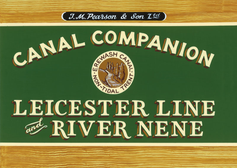 Pearson - Leicester Line & River Nene Canal Companion, 1st Edition 2018