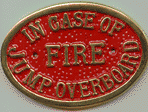 Brass Plaque - In Case Of Fire