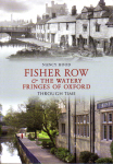 Book - Fisher Row & the Watery Fringes of Oxford Through Time